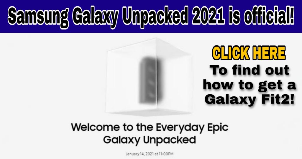 Samsung Galaxy Unpacked 2021 is official; preorders get a free Galaxy Fit2 smartband worth RM179 2